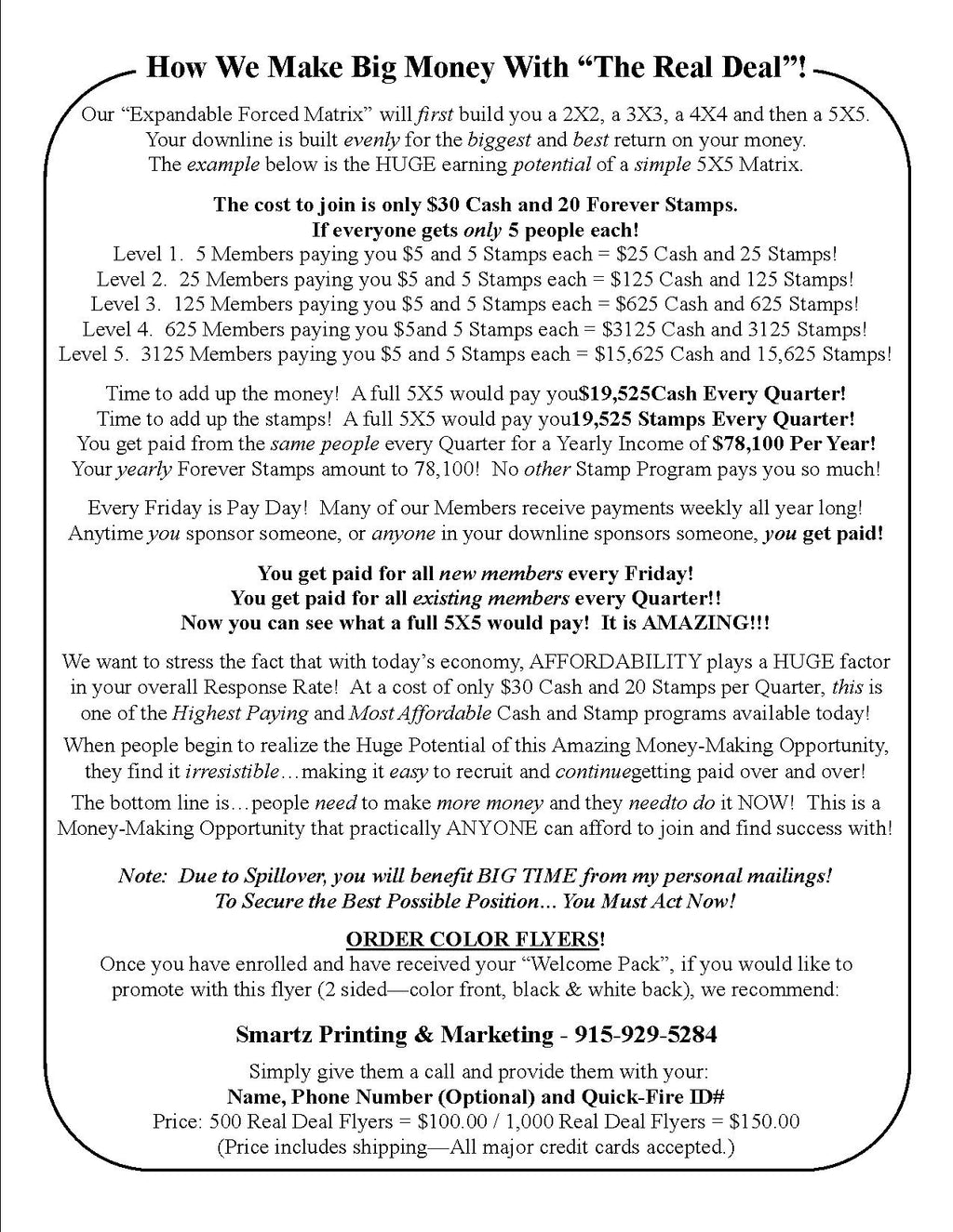 THE REAL DEAL FLYERS